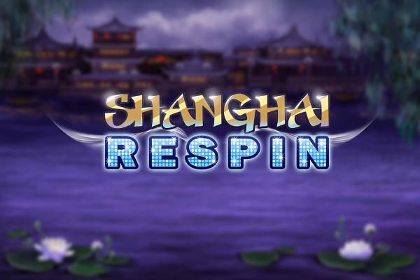 Εικόνα: Shanghai Respin από ReelNRG
