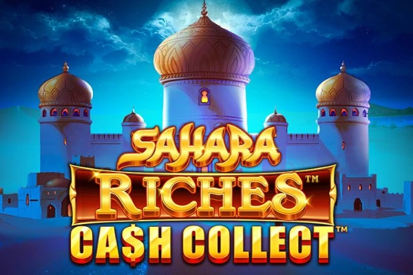 Game image: Sahara Riches Cash Collect by Playtech