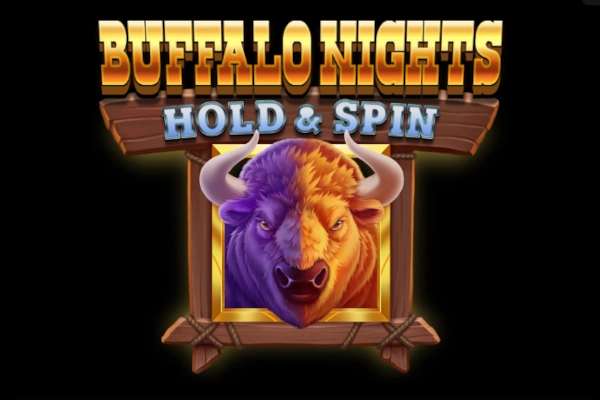 Game image: Buffalo Nights Hold & Spin by Tornado Games
