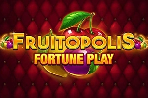 Thumbnail: Fruitopolis Fortune Play by Blueprint Gaming