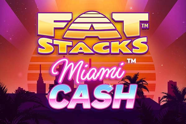 Spielbild: FatStacks Miami Cash von Lucksome