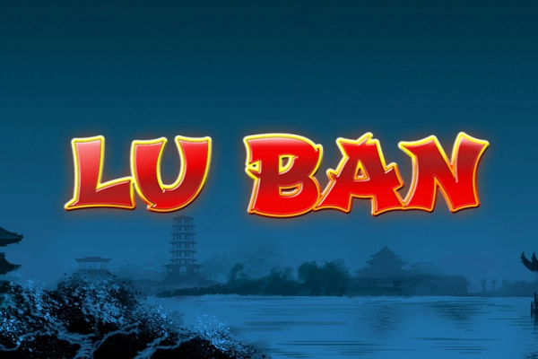 Game image: Lu Ban by Bet2Tech