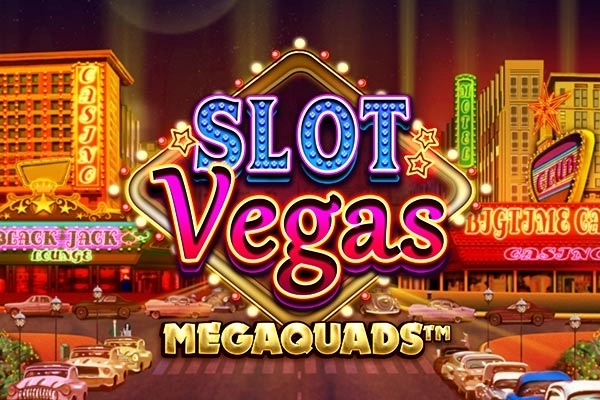 Thumbnail: Slot Vegas Megaquads by Big Time Gaming