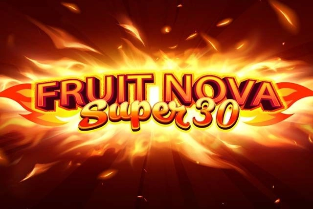 Game image: Fruit Super Nova 30 by Evoplay