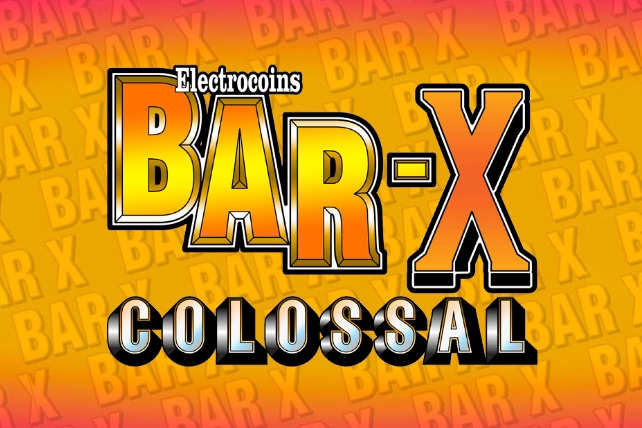 Game image: Bar-X Colossal by Gaming Realms