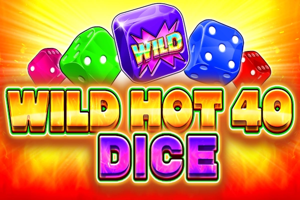 Game image: Wild Hot 40 Dice by FAZI