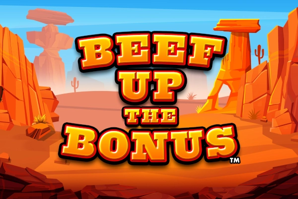 Game image: Beef Up the Bonus by High Limit Studio