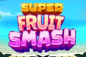 Game image: Super Fruit Smash by Slotmill
