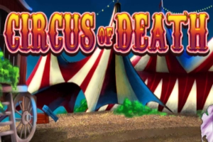 Game image: Circus of Death by Slot Machine Design