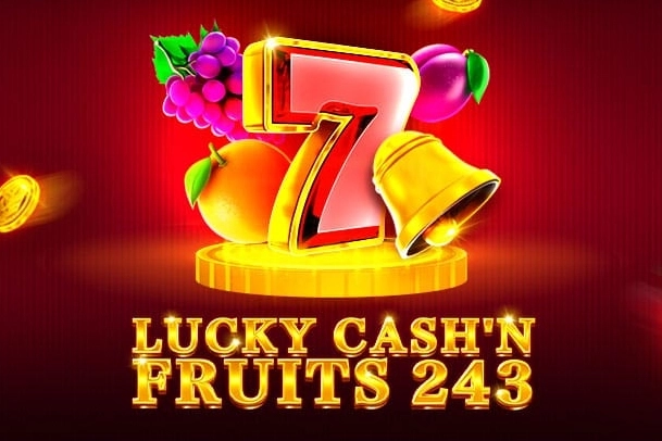 Thumbnail: Lucky Cash'n Fruits 243 by 1Spin4Win