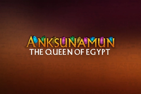 Game image: Anksunamun The Queen of Egypt by Mascot Gaming