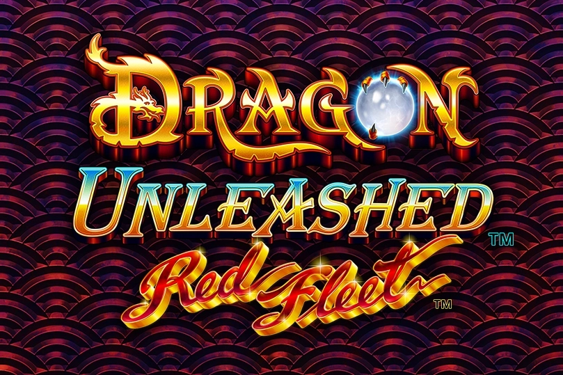 Thumbnail: Dragon Unleashed - Red Fleet by Light & Wonder
