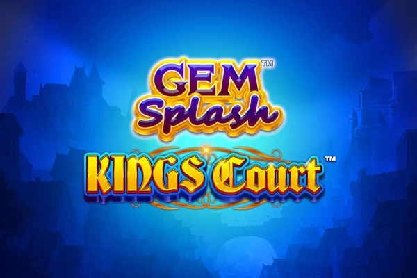 Game image: Gem Splash Kings Court by Playtech