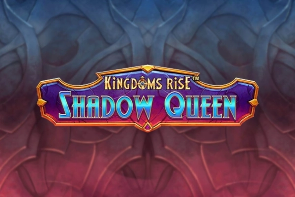 Game image: Kingdoms Rise: Shadow Queen by Playtech