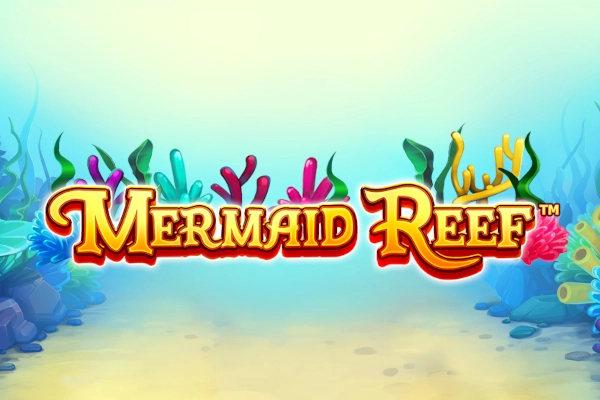 Game image: Mermaid Reef by ReelPlay