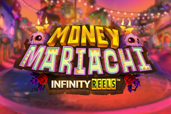 Spielbild: Money Mariachi Infinity Reels von ReelPlay