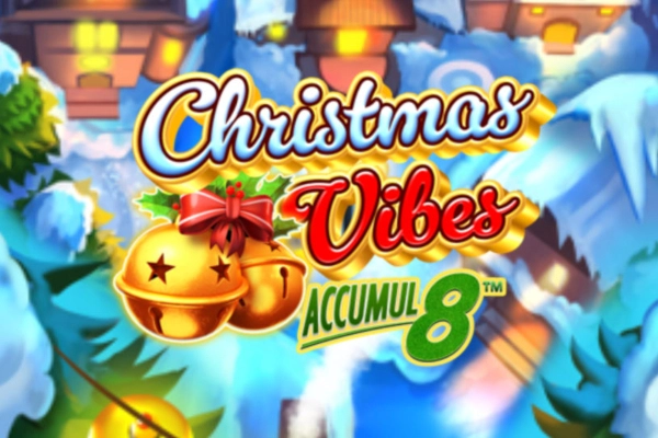 Thumbnail: Christmas Vibes Accumul8  by Light & Wonder