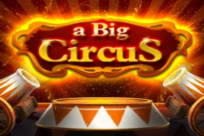 Game image: A Big Circus by Spin2Win
