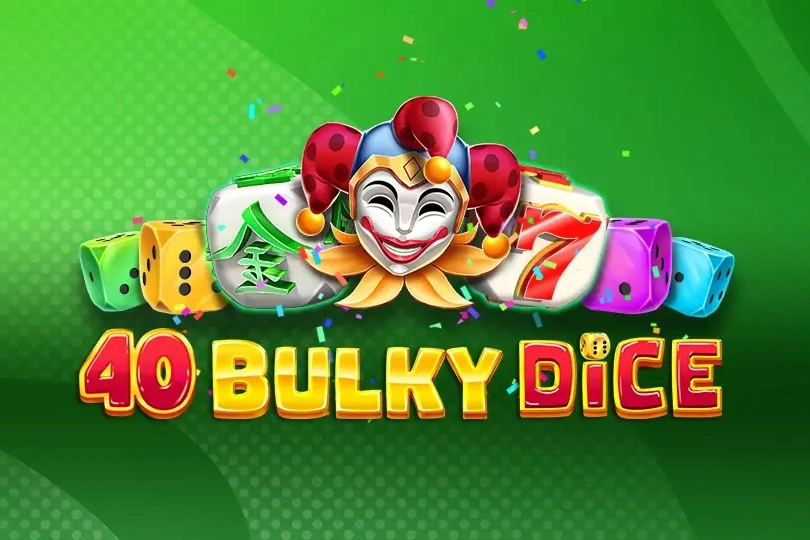 Game image: 40 Bulky Dice by Amusnet