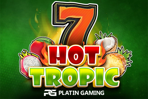 Game image: Hot Tropic by Platin Gaming