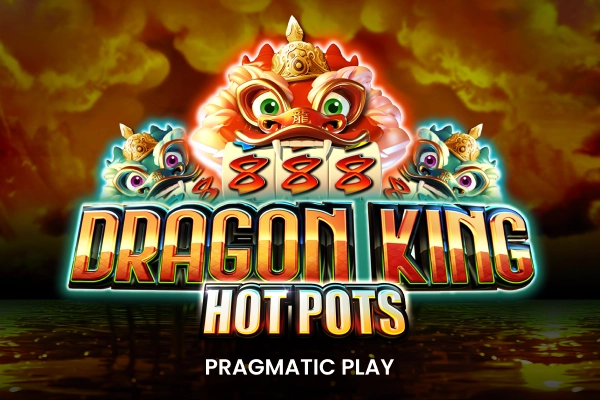 Vorschaubild: Dragon King Hot Pots von Pragmatic Play