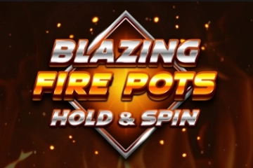 Game image: Blazing Fire Pots Hold & Spin by Rogue