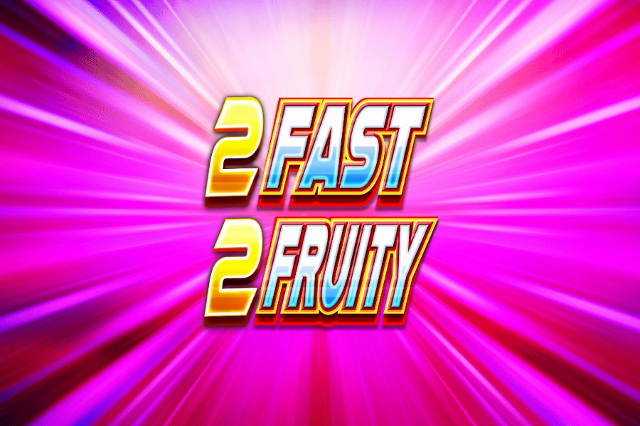 Game image: 2 Fast 2 Fruity by Reflex Gaming