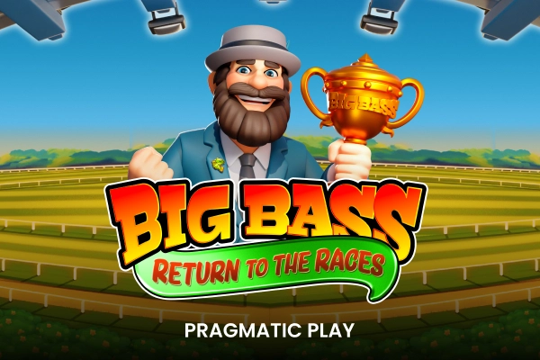 Game image: Big Bass Return to the Races by Pragmatic Play