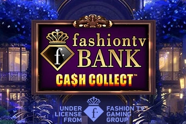 Game image: FashionTV Bank Cash Collect by Playtech