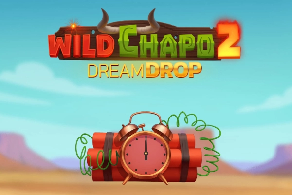 Game image: Wild Chapo 2 Dream Drop by Relax Gaming