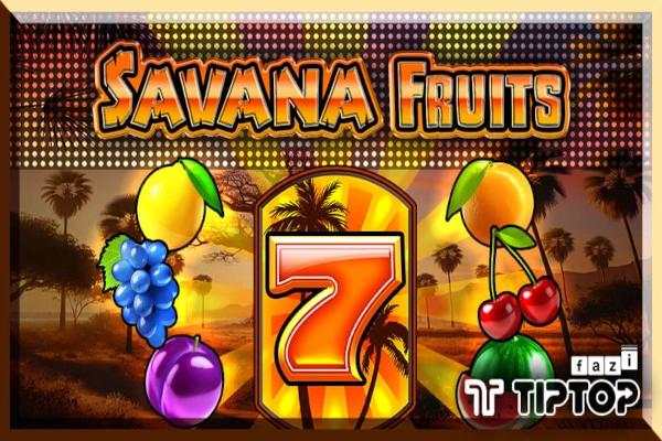 Game image: Savana Fruits by Tiptop