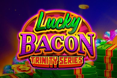 Game image: Lucky Bacon: Trinity Series by Fugaso