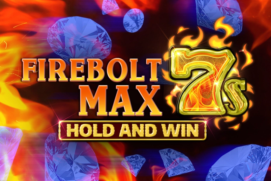 Game image: Firebolt Max 7s Hold and Win by Kalamba Games