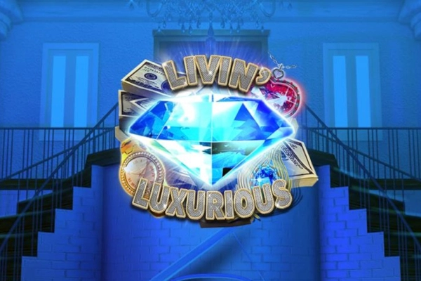 Game image: Livin’ Luxurious by Genesis Gaming