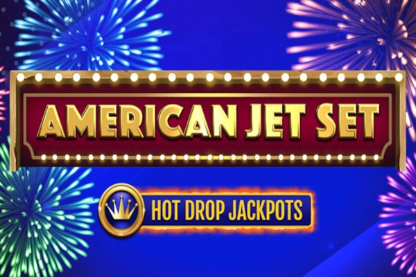 Thumbnail: American Jet Set Hot Drop Jackpots by Woohoo Games