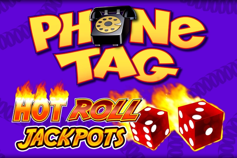 Game image: Phone Tag Hot Roll Jackpots by King Show Games