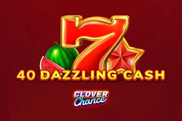 Game image: 40 Dazzling Cash by EGT Digital