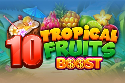 Game image: 10 Tropcial Fruits Boost by Felix Gaming