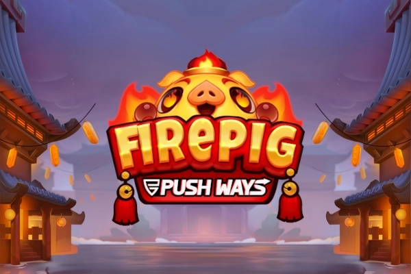 Game image: Fire Pig Push Ways by Push Gaming
