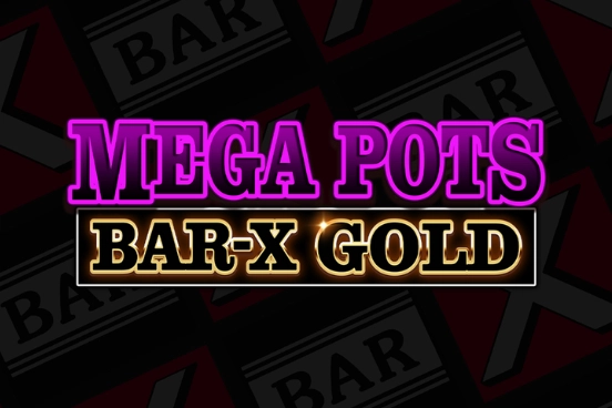 Game image: Mega Pots Bar X Gold by Crucible Gaming