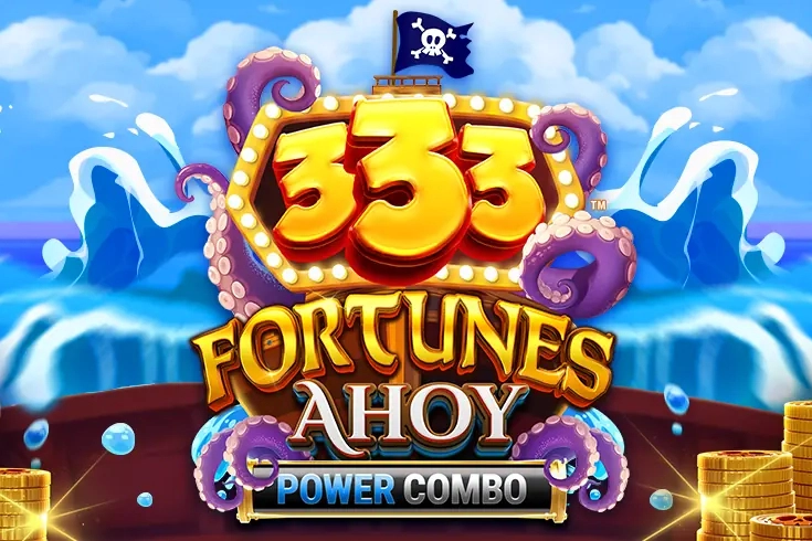 Game image: 333 Fortunes Ahoy Power Combo by Fortune Factory Studios