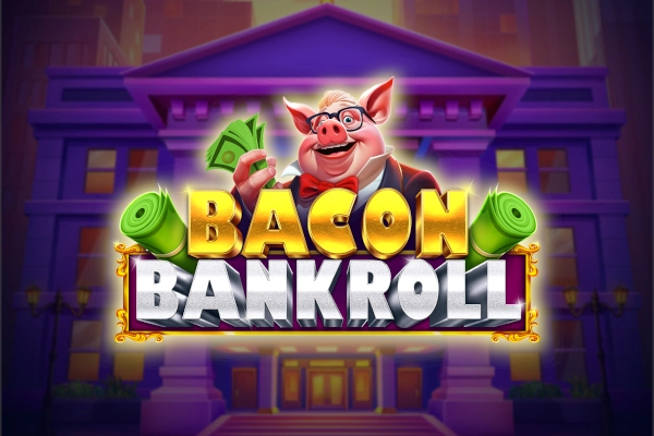 Game image: Bacon Bankroll by Relax Gaming