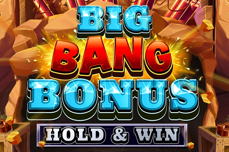Game image: Big Bang Bonus: Hold & Win by OctoPlay