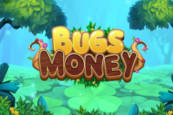 Thumbnail: Bugs Money by Reflex Gaming