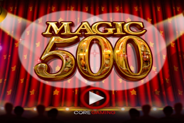Thumbnail: magic 500 by Core Gaming