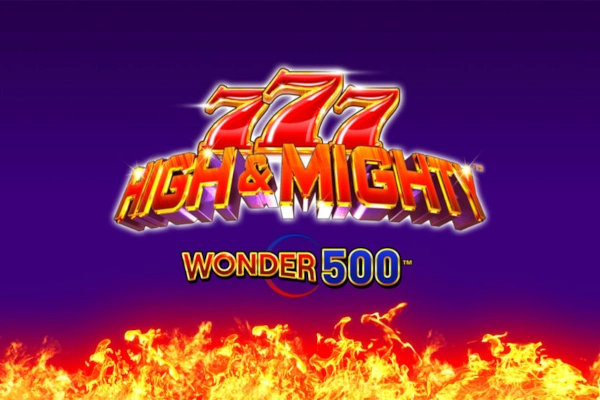Thumbnail: 777 High & Mighty Wonder 500 by Light & Wonder