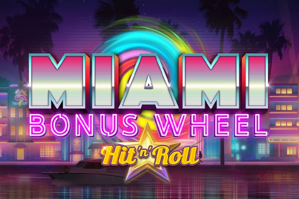 Thumbnail: Miami Bonus Wheel Hit 'n' Roll by Kalamba Games