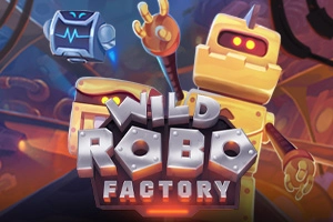 Game image: Wild Robo Factory by Yggdrasil Gaming