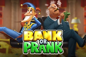 Game image: Bank or Prank by Stakelogic