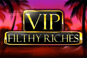 Spielbild: VIP Filthy Riches von Booming Games